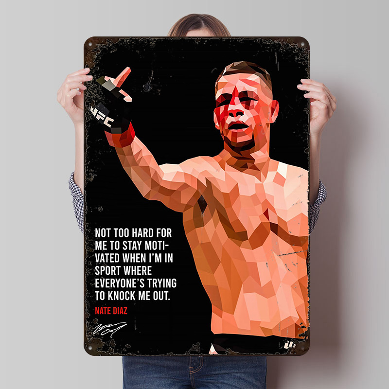 Nate Diaz Quotes Metal Sign Bo - đánh giá và giá Retro Gaming Quotes
